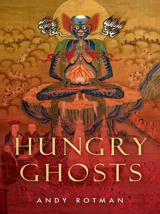 Title details for Hungry Ghosts by Andy Rotman - Available